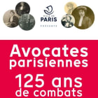 Exposition Avocates parisiennes : 125 ans de combats