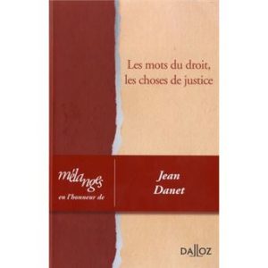 couverture des Mélanges en l'honneur de Jean Danet