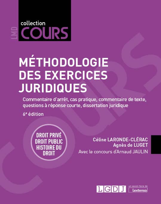 Méthodologie des exercices juridiques - 6e édition