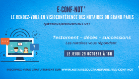 Notaires du Grand Paris : une visioconférence sur la transmission de patrimoine jeudi 29 octobre à 18h