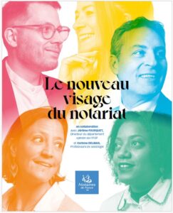 Métamorphoses 1945-2025 : « Le nouveau visage du Notariat »