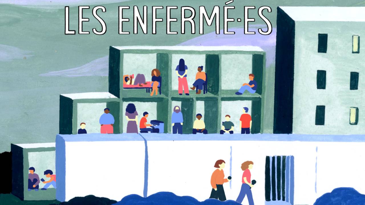 Podcast Les Enferm&eacute;&middot;es : &laquo; Les murs enferment la parole mais la vie continue &raquo;