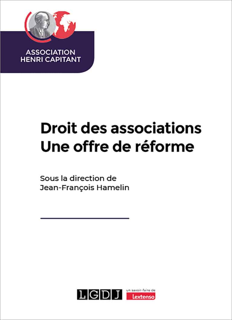 Droit des associations, une offre de r&eacute;forme